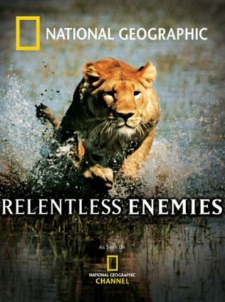 KH169 - Document - National Geographic 2006 - Relentless Enemies (6.5G)
